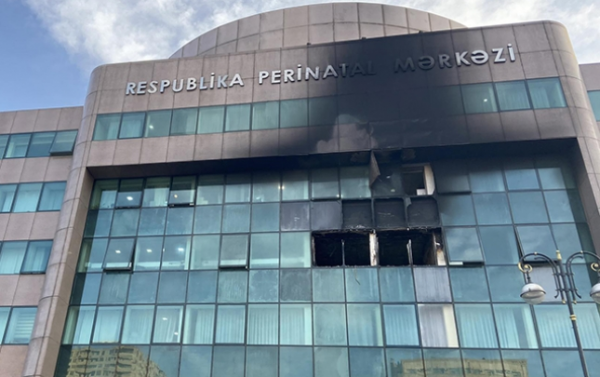 Perinatal Mərkəzdəki yanğınla bağlı cinayət işi başlandı